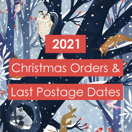 Important Dates for your Christmas Orders 2021
